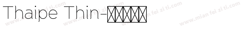 Thaipe Thin字体转换